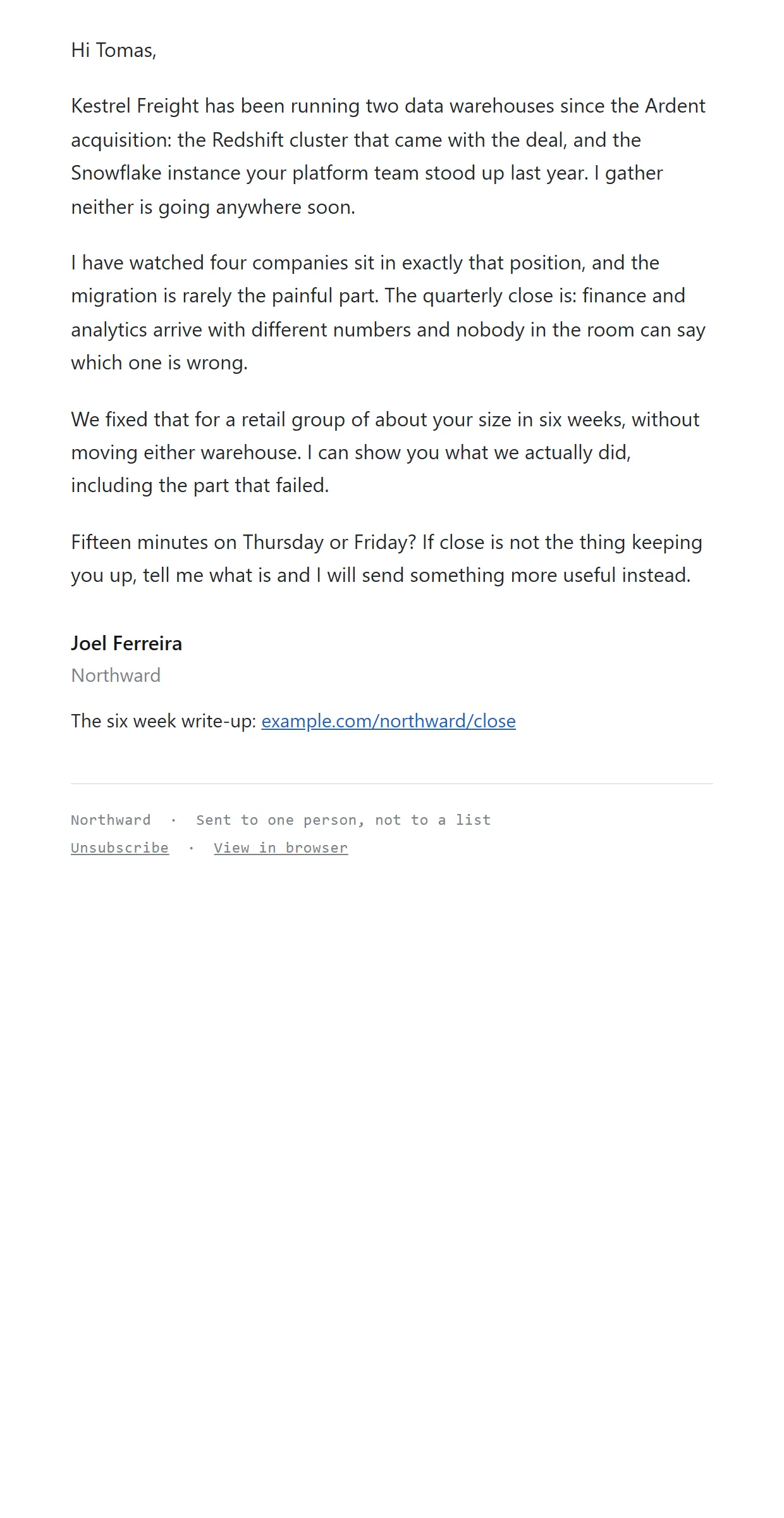 Northward, Account approach, an example email, as it is sent